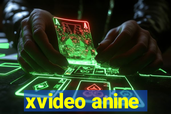 xvideo anine